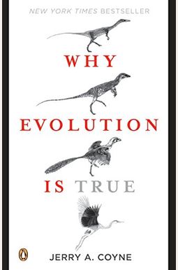 Why Evolution Is True Why Evolution Is True