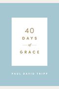 40 Days Of Grace