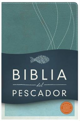 Biblia del Pescador-Rvr 1960 = Fisher of Men Bible-Rvr 1960 Biblia del Pescador-Rvr 1960 = Fisher of Men Bible-Rvr 1960