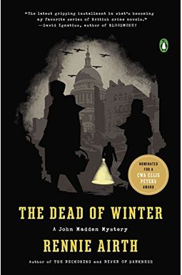 The Dead Of Winter: A John Madden Mystery (John Madden Mysteries (Paperback)) The Dead Of Winter: A John Madden Mystery (John Madden Mysteries (Paperback))