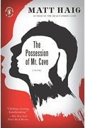 The Possession Of Mr. Cave