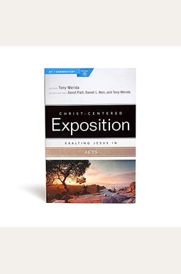 Exalting Jesus In Acts Exalting Jesus In Acts