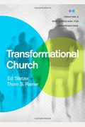 Transformational Church: Creating A New Scorecard For Congregations