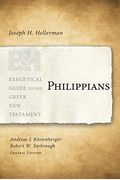 Philippians (Exegetical Guide To The Greek New Testament)