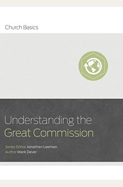 Understanding The Great Commission Understanding The Great Commission