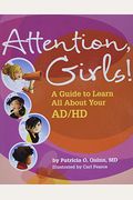 Attention, Girls!: A Guide To Learn All About Your Ad/Hd