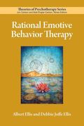 Rational Emotive Behavior Therapy (Theories of Psychotherapy)
