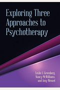 Exploring Three Approaches To Psychotherapy