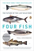 Four Fish: The Future Of The Last Wild Food