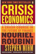 Crisis Economics: A Crash Course In The Future Of Finance