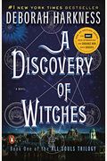A Discovery Of Witches: A Novel (All Souls Trilogy)