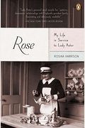 Rose: My Life In Service To Lady Astor