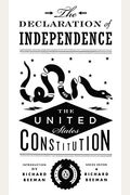 The Declaration Of Independence And The United States Constitution