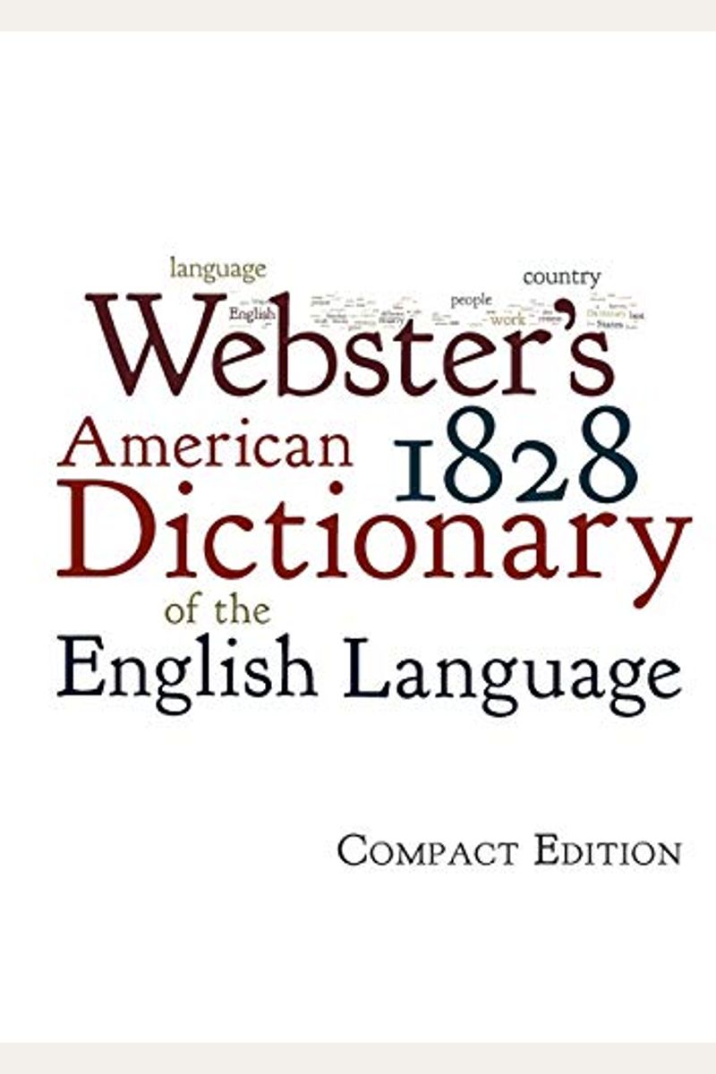 Buy Webster's 1828 American Dictionary Of The English Language Book By