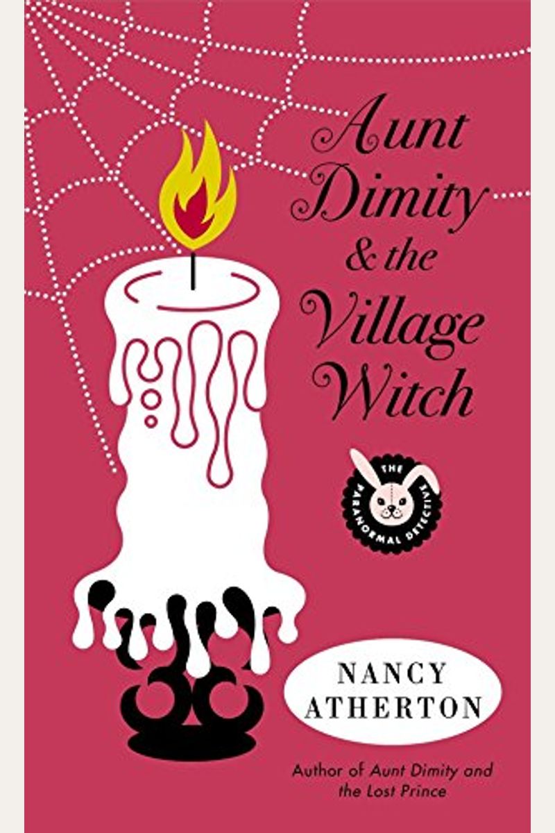 Aunt Dimity And The Village Witch