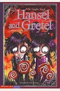 Hansel And Gretel: The Graphic Novel (Graphic Spin)