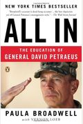All In: The Education Of General David Petraeus