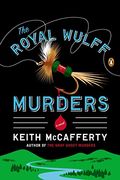 The Royal Wulff Murders