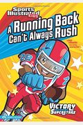 A Running Back Can't Always Rush