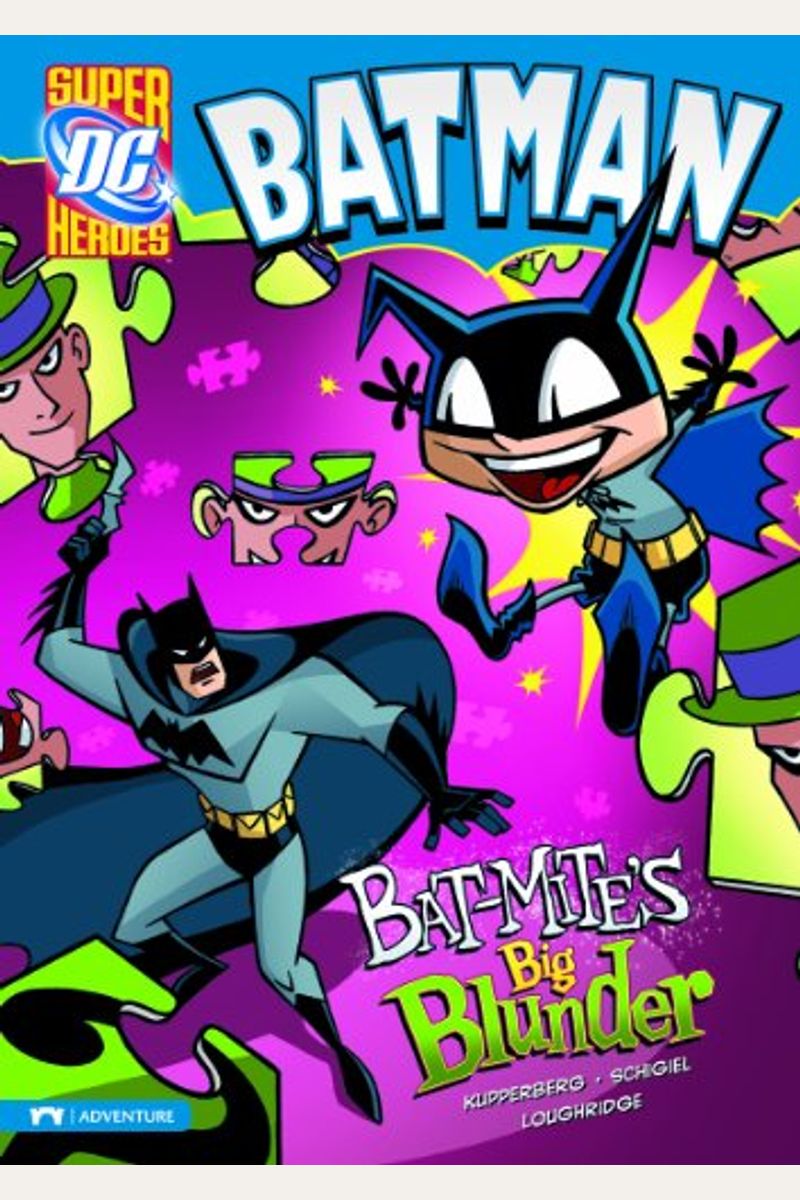 Batmites Big Blunder Batman