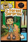 The Forest Surprise