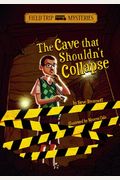 Field Trip Mysteries: The Cave That Shouldn't Collapse