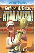 Go For The Gold, Atalanta!