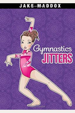 Gymnastics Jitters Gymnastics Jitters