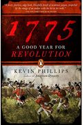 1775: A Good Year For Revolution