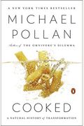 Cooked: A Natural History Of Transformation