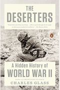 The Deserters: A Hidden History Of World War Ii