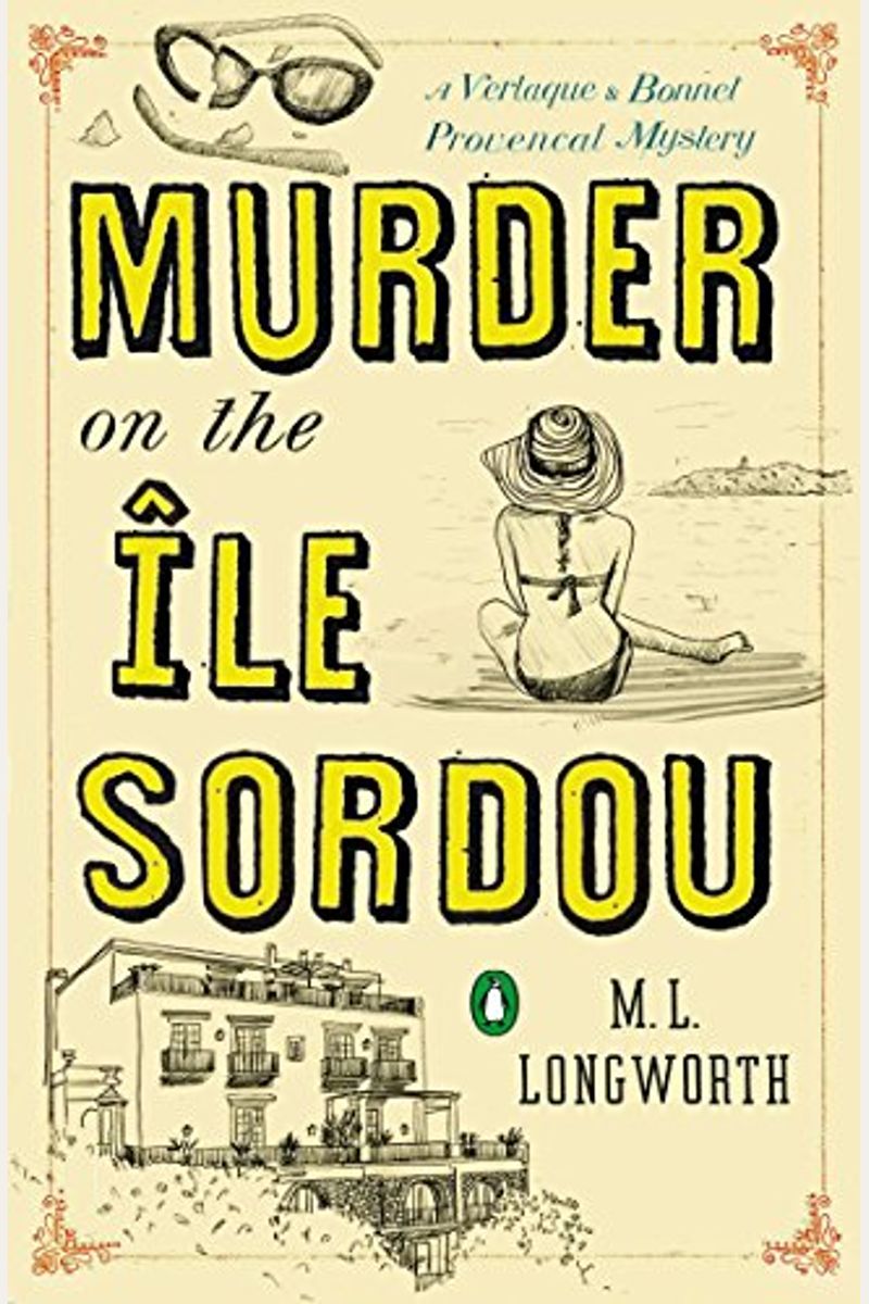 Murder On The Ile Sordou