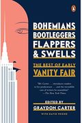 Bohemians, Bootleggers, Flappers, And Swells: The Best Of Early Vanity Fair
