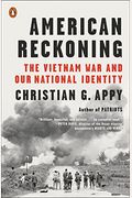 American Reckoning: The Vietnam War And Our National Identity