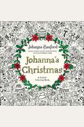 Johanna's Christmas: A Festive Coloring Book For Adults