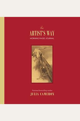The Artist's Way Morning Pages Journal: Deluxe Edition The Artist's Way Morning Pages Journal: Deluxe Edition