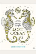 Lost Ocean Artist's Edition: An Inky Adventure And Coloring Book For Adults: 24 Drawings To Color And Frame