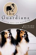 The Guardians: Loving Eyes Are Watching