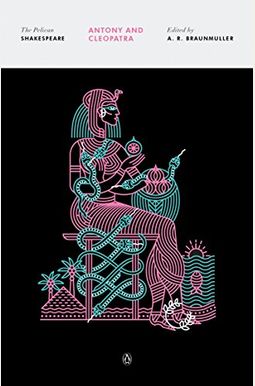 Antony And Cleopatra Antony And Cleopatra