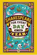 Shakespeare for Every Day of the Year