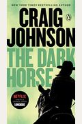 The Dark Horse: A Longmire Mystery