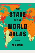 The State Of The World Atlas: Tenth Edition