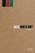 Who Is God?: Follower's Guide