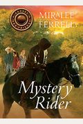 Mystery Rider, 3