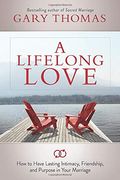 A Lifelong Love: What If Marriage Is About More Than Just Staying Together?