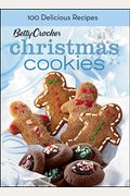 Betty Crocker Christmas Cookies, Bn Edition: 100 Recipes For The Way You Really Cook