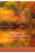 Walden And Civil Disobedience (Barnes & Noble Signature Editions)