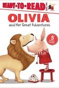 Olivia And Her Great Adventures (Ready To Read)