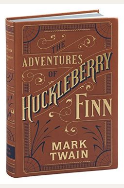 Adventures of Huckleberry Finn (Barnes & Noble Flexibound Classics) (Barnes & Noble Flexibound Editions)