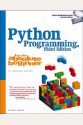 Python Programming For The Absolute Beginner, Third Edition